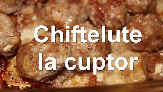 Chiftelute la cuptor  Cum se fac chiftelele [upl. by Hadleigh292]