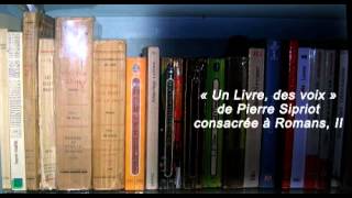 « Un Livre des voix » de Pierre Sipriot consacrée à Romans II [upl. by Priscilla999]