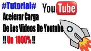 Como Acelerar La Carga de los videos de YouTube un 1000  REAL [upl. by Adnylam]