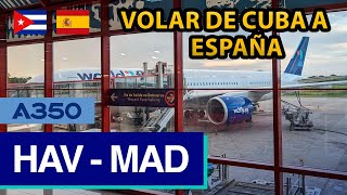 Reporte de Viaje  World2Fly  La Habana  Madrid  Airbus A350900 [upl. by Adnaral]