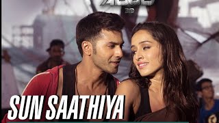 SUN SAATHIYA MAHIYA DISNEYS ABCD 2  VARUN DAWAN SHRADDHA KAPOOR  FULL BOLLY WOOD SONG [upl. by Mareah]