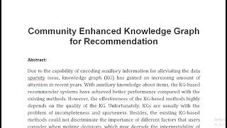 Community Enhanced Knowledge Graph for Recommendation [upl. by Down38]