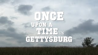 Once Upon a Time in Gettysburg Trailer [upl. by Oesile]