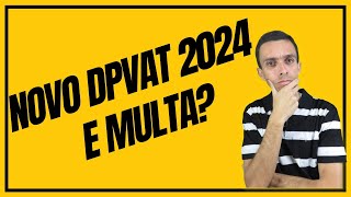 NOVO SEGURO DPVAT A CAMINHO EM 2024 SPVAT [upl. by Hirschfeld933]