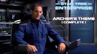 Star Trek Enterprise Music  Archers Theme expanded edit [upl. by Sucramraj]