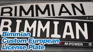 Bimmian Custom European License Plate MADE IN GERMANY [upl. by Okir]