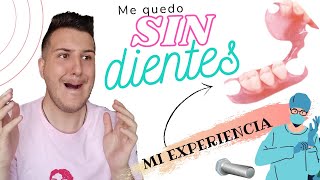 ME QUEDO SIN DIENTES 😭 MI EXPERIENCIA CON PRÓTESIS DENTAL REMOVIBLE 🦷 ¡LO CUENTO TODO [upl. by Phia180]