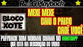 PlayBack  Mexe MexeCaiu o PalcoCadê Você [upl. by Doughty]