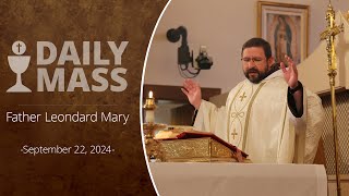 Catholic Daily Mass  Daily TV Mass  September 22 2024 [upl. by Eissen]