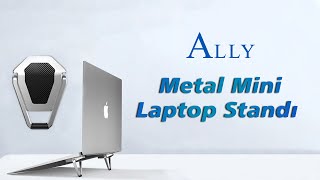 ALLY Metal Mini LaptopTablet masa üzeri Tutucu Stand [upl. by Eiramrefinnej631]