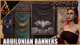 Conan Exiles Aquilonian Banners By Whiskey Mod Spotlight [upl. by Yellehs]