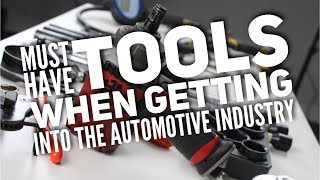 Must Have Tools When Getting Into The Automotive Industry [upl. by Assirahc336]