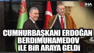 Cumhurbaşkanı Erdoğan Türkmenistan Devlet Başkanı İle Bir Araya Geldi [upl. by Ycnan517]