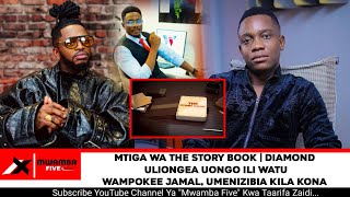 🚨MTIGA WA THE STORY BOOK  ALIA NA DIAMOND ULIONGEA UONGO WATU WAMPOKEE JAMAL UMENIZIBIA KILA KONA [upl. by Jegar]