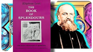 The Book of Splendours  Eliphas Levi [upl. by Joshua566]