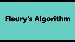 Fleurys Algorithm [upl. by Boleyn73]