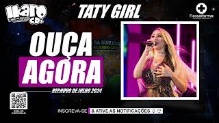 TATY GIRL EM FORQUILHACE JUNHO 2024  IKAROCDSMORAL [upl. by Ena]