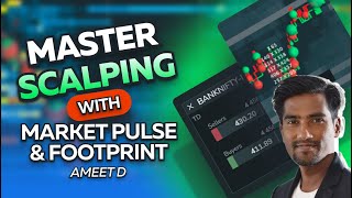 Master Scalping with Market Pulse amp Footprint Hindi [upl. by Einaled]