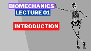 BIOMECHANICS LECTURE 01  INTRODUCTION  ENG amp HINDI [upl. by Einnod499]