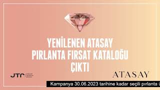 Yenilenen Atasay Pırlanta Fırsat Kataloğu Çıktı [upl. by Connolly]