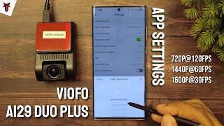 VIOFO A129 Plus Duo App Settings Overview  Record in 720p120fps 1440p60fps 1600p30fps [upl. by Adnohsat]