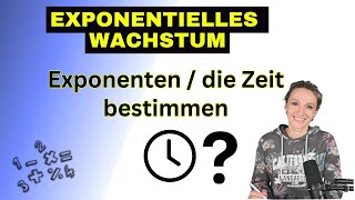 Exponenten bestimmen  Exponentielles Wachstum Zeit bestimmen [upl. by Ahtinak236]