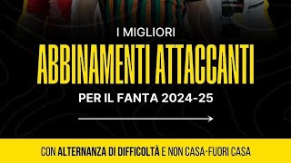 ⚗️🆘⚽ I migliori abbinamenti ATTACCANTI per il fantacalcio 20242025 chiedialvet diversificare [upl. by Ssor]