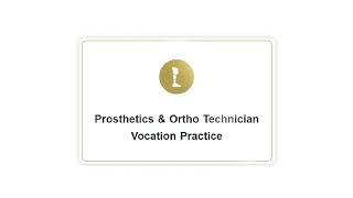 Prosthetics amp Ortho Technician Vocation Practice [upl. by Waechter]