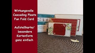 Wirkungsvolle Cascading Pleats Fun Fold Card  besondere Kartenform  Stampin´ Up® [upl. by Blalock41]