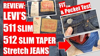 REVIEW Levis 511 Slim Fit 512 Slim Taper Fit Stretch Jean  TRY ON  Fit and Pocket Test [upl. by Kaia]