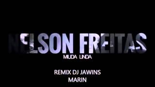 Nelson Freitas  Miuda Linda RmX By JWins [upl. by Kassie619]