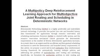 A Multipolicy Deep Reinforcement Learning Approach for Multiobjective Joint Routing and Scheduling i [upl. by Moore]