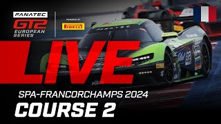 LIVE  Course 2  SpaFrancorchamps  Fanatec GT2 Europe 2024 Français [upl. by Dante871]