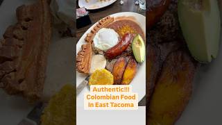 Undertheradar Colombian Food in East Tacoma tacomaeats supportlocalbusiness colombianfood [upl. by Anibas769]