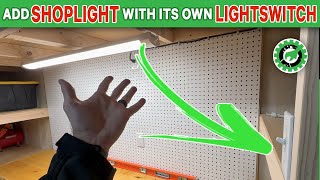 How To ADD DIY SHOP LIGHT with its own LIGHT SWITCH Easy [upl. by Nodnil]