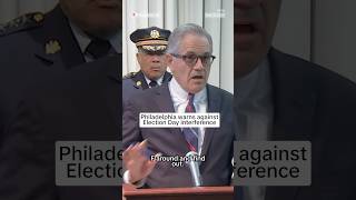 Philadelphia DA warns against Election Day interference [upl. by Lenoyl]