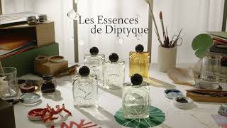 Les Essences de Diptyque  DIPTYQUE PARIS [upl. by Alleroif]