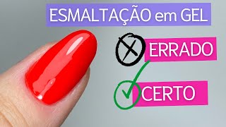 🚫ERROS da ESMALTACÃO EM GEL  Como fazer Esmaltação em Gel na unha Natural  Mundo Nails [upl. by Adriell]