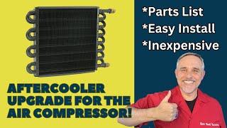 Aftercooler for 60 Gallon Harbor Freight Air Compressor [upl. by Annoyed574]