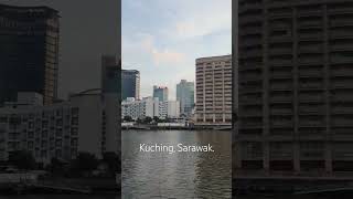 Kuching Sarawak [upl. by Atteuqahs]