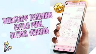 WHATSAPP FEMENINO 770 última versiónMod pink para android [upl. by Hamford]