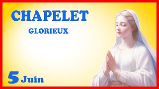 CHAPELET 🙏 Mercredi 5 Juin  Mystères Glorieux [upl. by Sue]