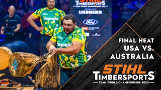 Team Australia vs Team USA Intense Final Heat  STIHL TIMBERSPORTS® World Championship 2023 [upl. by Eveline]