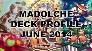 YuGiOh Madolche Deck Profile POST PRIO JUNE 2014 [upl. by Siseneg]