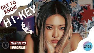 H1KEY 하이키 MEMBERS PROFILE amp FACTS GET TO KNOW KPOP GIRL GROUP [upl. by Nidak]