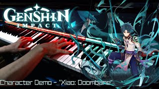 Character Demo  quotXiao Doombanequot  Genshin Impact OST Piano [upl. by Suisyola]