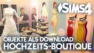 Die Sims 4 Hochzeit Boutique 👰 Objekte als Download CC 🛍 [upl. by Housen914]