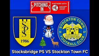 Stocksbridge PS VS Stockton Town FC [upl. by Alvarez]