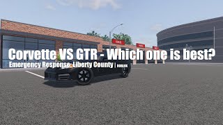 GTR vs Corvette  Which is better  Emergency Response [upl. by Ogden]