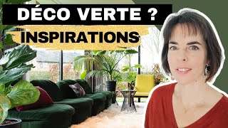 Comment associer le vert en décoration  Inspirations [upl. by Oneil]